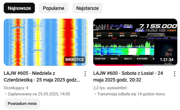 Zestawienie dwóch ostatnich streamów na kanale Sierra Echo na YouTube: LAJW #605, zaplanowany na dzisiaj, i LAJW #600, który odbył się wczoraj.